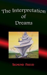 The Interpretation of Dreams - FREUD,  Sigmund - 9781609422400