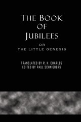 The Book of Jubilees - Paul Schnieders - 9781609423520