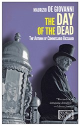 The Day of the Dead: The Autumn of Comissario Ricciardi - Maurizio De Giovanni - 9781609451875