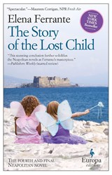 The Story of the Lost Child | Elena Ferrante | 