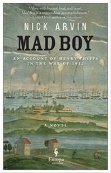 Mad Boy - Nick Arvin - 9781609454593
