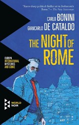 The Night Of Rome - Giancarlo de Cataldo ; Carlo Bonini - 9781609454890