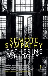 Remote Sympathy - Catherine Chidgey - 9781609456283