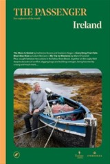 The Passenger: Ireland - The Passenger ; Catherine Dunne ; Caelainn Hogan ; Colum McCann ; Mark O'Connell - 9781609457754