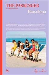 The Passenger: Barcelona - The Passenger ; Enrique Vila-Matas ; Najat El Hachmi ; Dan Hancox - 9781609458218