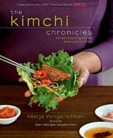 The Kimchi Chronicles - Marja Vongerichten - 9781609611279
