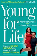 Young For Life - Marilyn Diamond ; Donald Schnell - 9781609615420