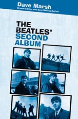 The Beatles' Second Album - Dave Marsh - 9781609617165