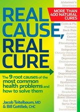 Real Cause, Real Cure - Bill Gottlieb ; Jacob Teitelbaum M.D. - 9781609618520