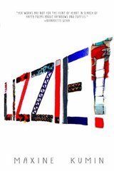 Lizzie! - Maxine Kumin - 9781609805197
