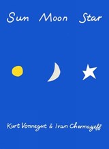 Sun Moon Star - VONNEGUT,  Kurt - 9781609807245