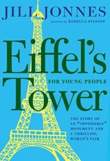 Eiffel's Tower For Young People - JONNES,  Jill ; Stefoff, Rebecca - 9781609809171