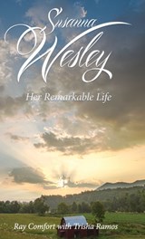 Susanna Wesley - A Living Waters Film - 9781610362337