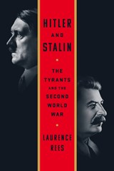 Hitler and Stalin - Laurence Rees - 9781610399654