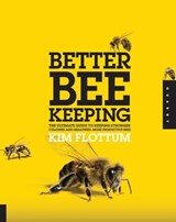Better Beekeeping - Kim Flottum - 9781610580281