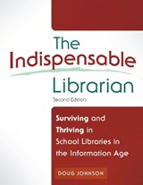 The Indispensable Librarian - Douglas A. Johnson - 9781610692397