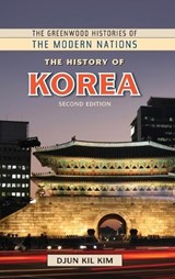 The History of Korea - Djun Kil Kim - 9781610695817