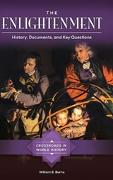 The Enlightenment - William E. Burns - 9781610698450