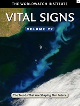 Vital Signs Volume 22 - The Worldwatch Institute - 9781610916721