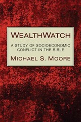 WealthWatch - MOORE,  Michael S. - 9781610972963