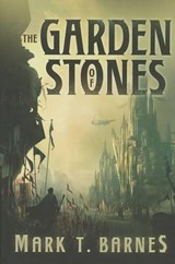 The Garden of Stones - Mark T. Barnes - 9781611098938