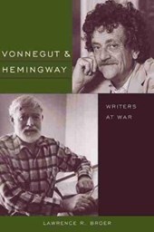 Broer, L: Vonnegut and Hemingway