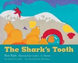 The Shark's Tooth - Ron Rash - 9781611175271