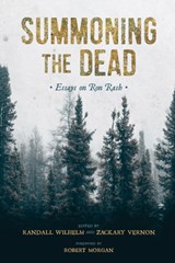 Summoning the Dead - Randall Wilhelm ; Zachary Vernon - 9781611178388