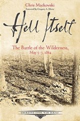 Hell Itself - Chris Mackowski - 9781611213164