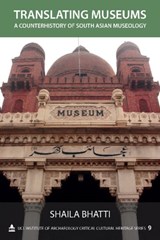 Translating Museums - Shaila Bhatti - 9781611321456