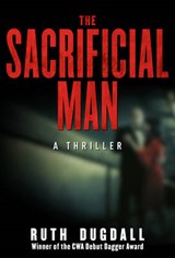 The Sacrificial Man - DUGDALL,  Ruth - 9781611458985