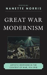 Great War Modernism - Nanette Norris - 9781611478051