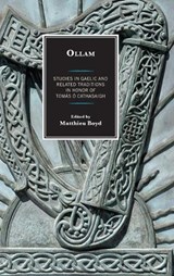 Ollam - Anders Ahlqvist ; Fergus Kelly ; Patricia Kelly ; Kim R. McCone ; Damian McManus ; Rory McTurk ; Joseph Falaky Nagy ; Ruairi O hUiginn ; M. Katharine Simms - 9781611478341