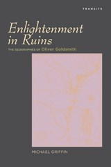 Enlightenment in Ruins - Michael Griffin - 9781611486896