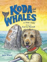Koda and the Whales - Carrie Newell - 9781611530407