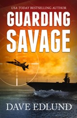 Guarding Savage - Dave Edlund - 9781611532432