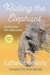 Riding the Elephant - Catharine McKenty - 9781611533460