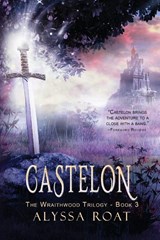 Castelon - Alyssa Roat - 9781611536201