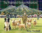 The Highland Games Adventure - Betty Turnbull - 9781611539783