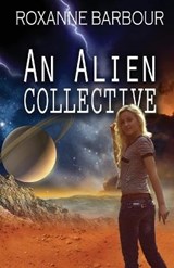 An Alien Collective -  - 9781611609936