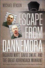 Escape from Dannemora - Michael Benson - 9781611689761