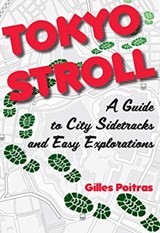 Tokyo Stroll - Gilles Poitras - 9781611720587