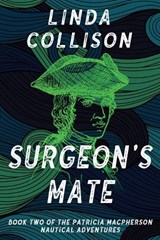 Surgeon's Mate - Linda Collison - 9781611791426