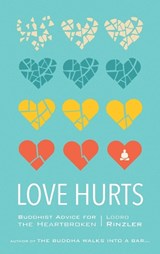 Love Hurts - Lodro Rinzler - 9781611803549