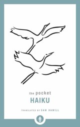 The Pocket Haiku - Sam Hamill - 9781611807004