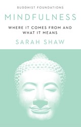 Mindfulness - Sarah Shaw - 9781611807196