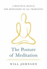 The Posture of Meditation - Will Johnson - 9781611808001