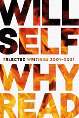 Why Read - Will Self - 9781611854213