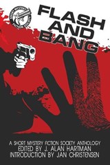 Flash and Bang - HARTMAN,  J Alan - 9781611878295