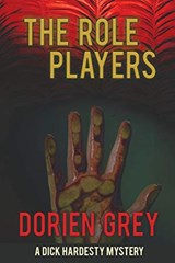 The Role Players (A Dick Hardesty Mystery, #8) (Large Print Edition) - GREY,  Dorien - 9781611879193